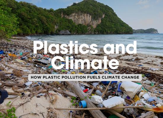 Plastic Pollution and Its Role in Climate Change