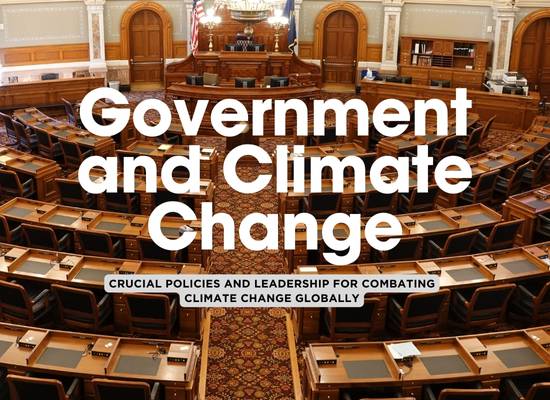 The Importance of Government in the Role of Climate Change